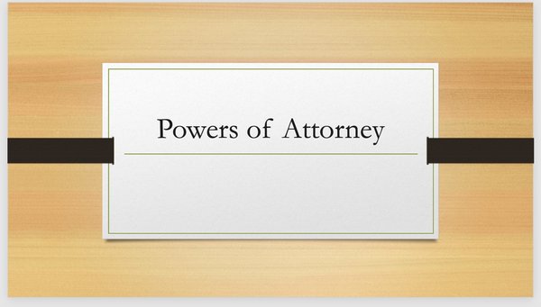 Limited and Full Powers of Attorney