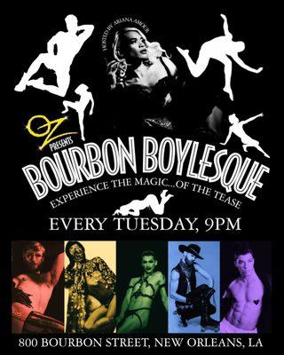 BOURBON BOYLESQUE IS BACK!

The magic of the tease returns to Tuesdays!!!