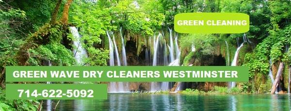 Green Wave Cleaners go to http://www.greenwavedrycleaners.com