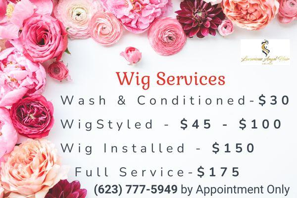 We offer Wig Services. We are located: 6808 N. Dysart Rd., Ste.144, Glendale, AZ 85307