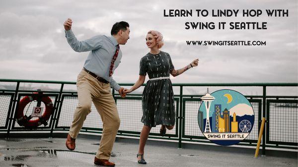 Learn the original swing dance, Lindy hop with Swing It Seattle! No partner or experience needed.  www.swingitseattle.com