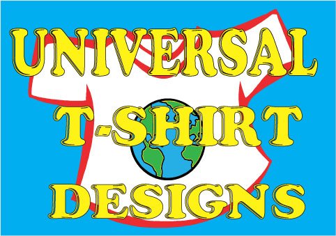 Universal T-Shirt Designs