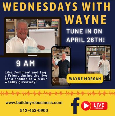 Wednesdays with Wayne Live Video on Facebook