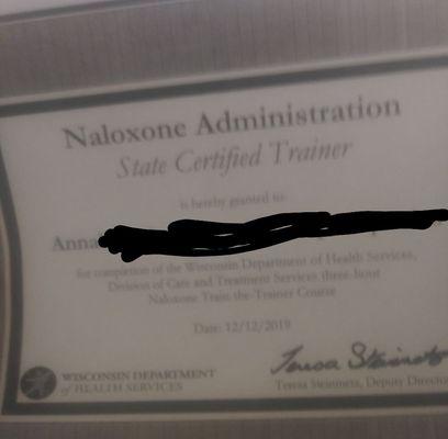 I am also a trainer for Naloxone.