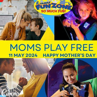 Treat mom to a day of fun! Moms Play free!