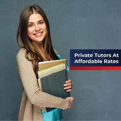 Private Tutors At Affordable Rates