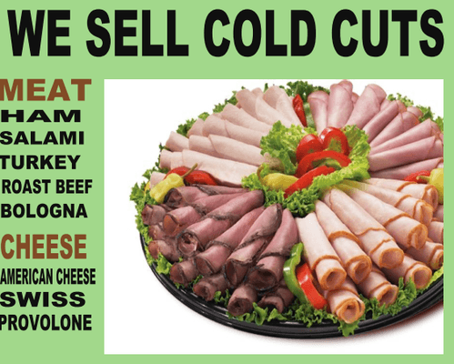 we sell cold cuts