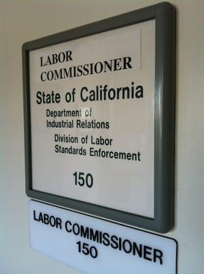 Labor commissioner's office.