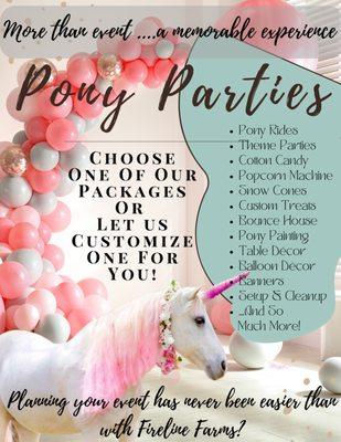 Make your party a memorable experience! What's better than a Birthday Pony Party? Planning your event is easy with Fireline Farms.