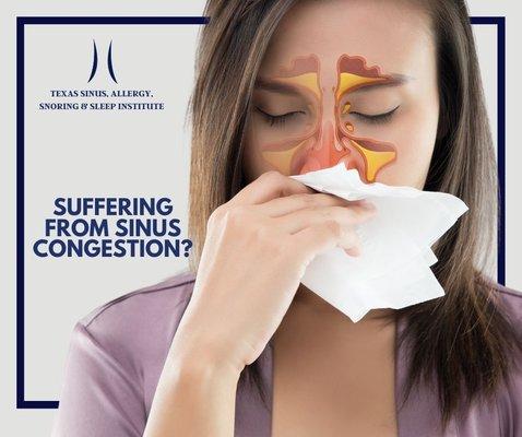 Suffering from Sinus Congestion?