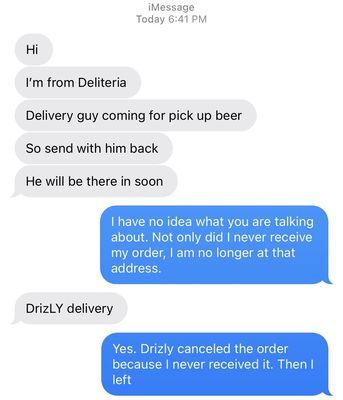 Harassment after not delivering