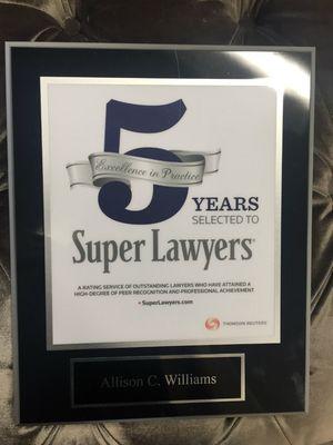 Allison has been selected 5yrs in row to Excellence by Super Lawyers