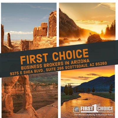 First Choice Business Brokers Scottsdale is open and serving the Arizona area. Contact us today for your complimentary business valuation.