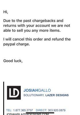 Email from Josiah saying they won't do business with me anymore.