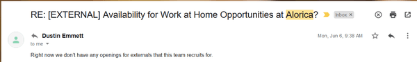 Dustin Emett's recruiting response after I asked if there were ANY work at home positions available.