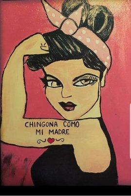 Chingona Como Mi Madre