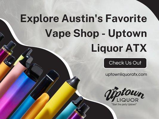 10_Uptown Liquor ATX_Explore Austin_s Favorite Vape Shop - Uptown Liquor ATX.jpg