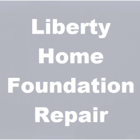 Liberty Home Foundation Repair