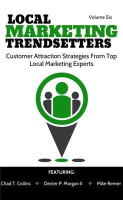 Featured In Local Marketing Trendsetters.