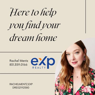 Rachel Mentz  eXp Realty, Aromas CA  02192580