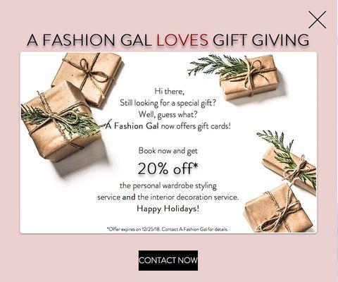 A Fashion Gal loves gift giving! Now available: Gift cards for all service options.