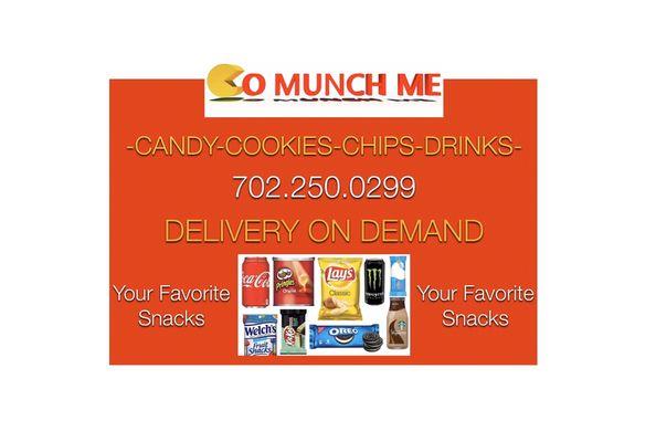 Go Munch Me.... Candy-Cookies-Chips-Drinks, Get your snacks delivered to you 24/7.