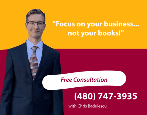 Focus on your business, not your books! Free telephone consultation - 480 747 3935.