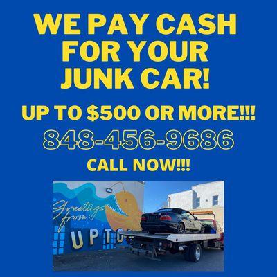 Get Cash Today For Your Junk or Unwanted Vehicle! Call us now to see what it's worth!