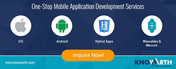 Mobile Application Development
 More: https://www.knowarth.com/services/mobile-app-development/