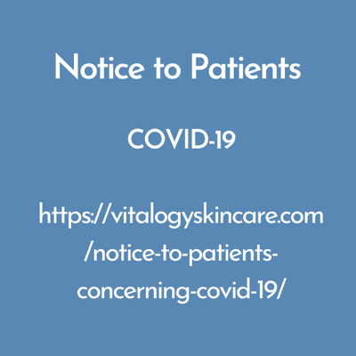 https://vitalogyskincare.com/notice-to-patients-concerning-covid-19/