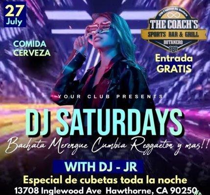 Every Saturday night!! Dance with us!!!!