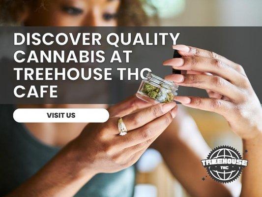 4_TreeHouse THC Cafe_high-quality CBD flower and THC edibles.jpg