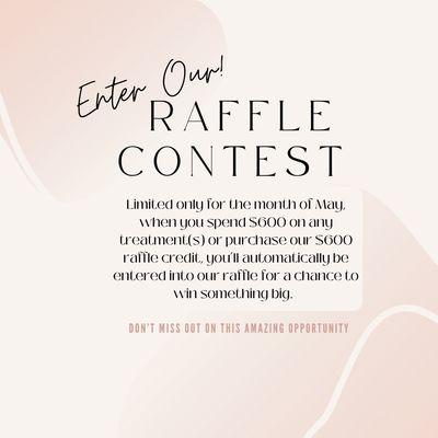 Enter the raffle and win big !