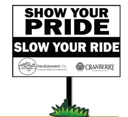 2012 Cranberry Township Slow Down Campaign