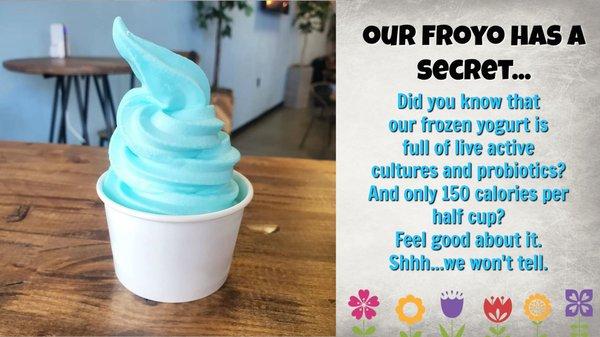 Experience Our FROYO :-) It's Not Just Delicious, It's GOOD For YOU Too!!!