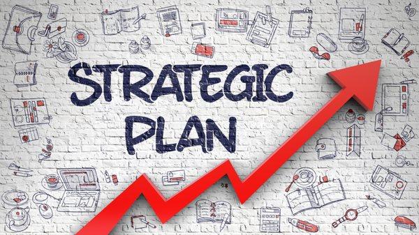 Always have a strategic plan!