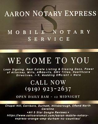 Aaron Notary Express, Mobile Notary Service. Chapel Hill, Durham, Hillsborough NC + Surrounding areas.