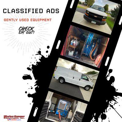 Classified Ads! 
 
 See what our customers are selling! 
 
 Gently used equipment, vans & truckmounts, chemicals, and more!