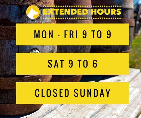 To better serve our loyal customers, we have extended our store hours!