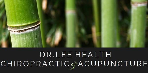 Dr. Lee Health Chiropractic & Acupuncture