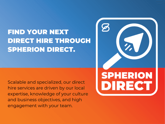 Find top talent with Spherion DIRECT! Our local expertise and customized approach ensure the perfect direct hire for your team.