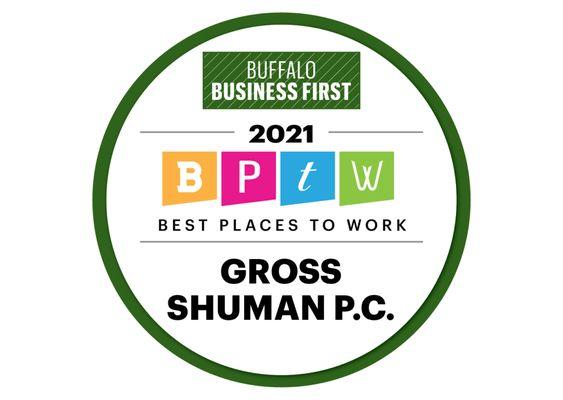 Gross Shuman was recently named a "Best Place to Work."