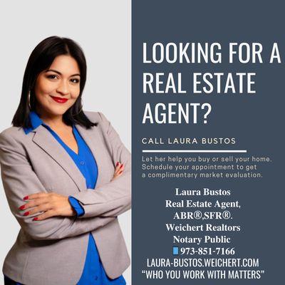 Laura Bustos - Weichert Realtors