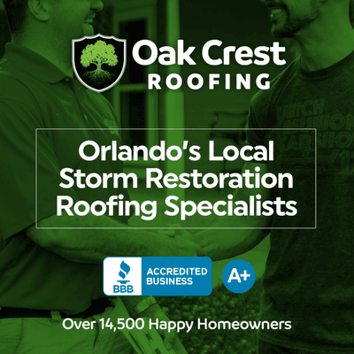 Orlando Roofing Experts * BBB A+ * Oak Crest Roofing