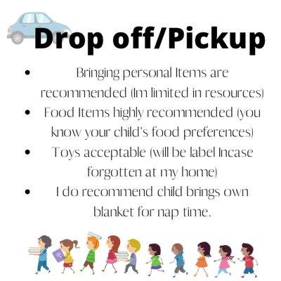 Drop Off/Pick Up Info