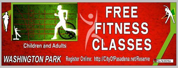 Free Fitness Classes banner at Washington Park in Pasadena CA  12/2016