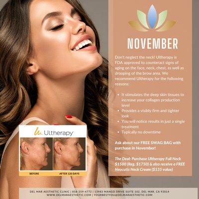 Don't neglect the neck! We're offering you the gold standard in skin tightening and lifting with our Ultherapy neck treatment this November.