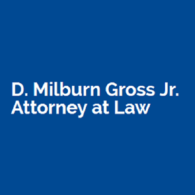 D. Milburn Gross Jr. Attorney