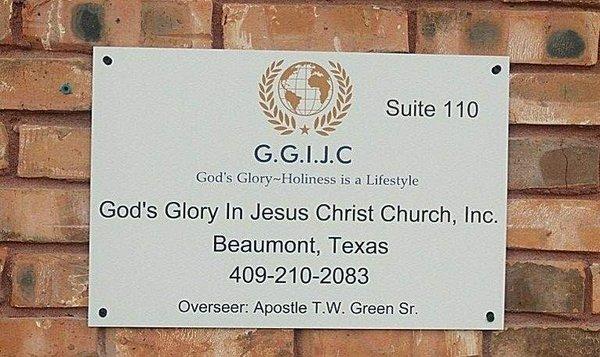 Beaumont, Texas Location God's Glory Holiness Is Our Lifestyle!