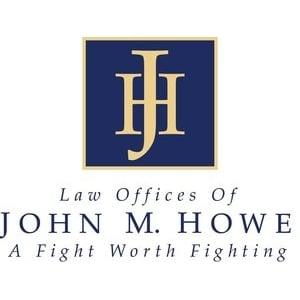 Law Offices of John M Howe